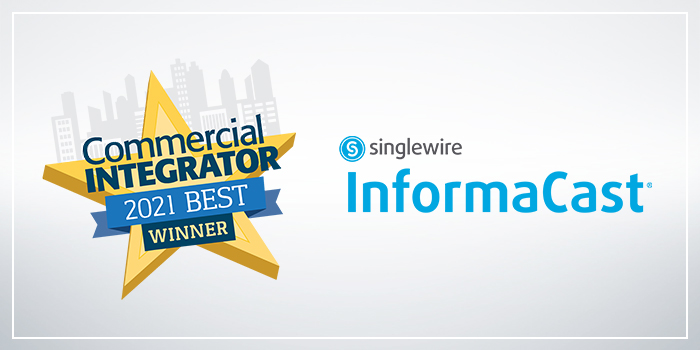 Singlewire Software wins 2021 Commercial Integrator BEST Award