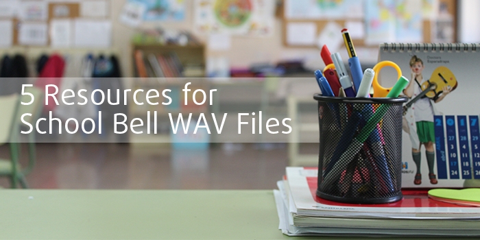 5 Resources for School Bell WAV files
