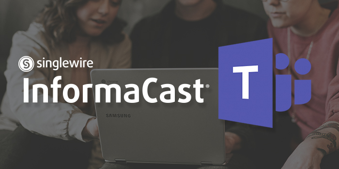 InformaCast launches integration with Microsoft Teams