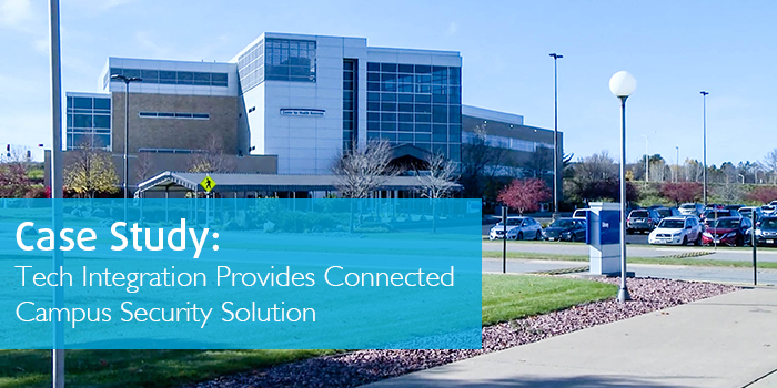 Case Study: Tech integration provides connected campus security solution