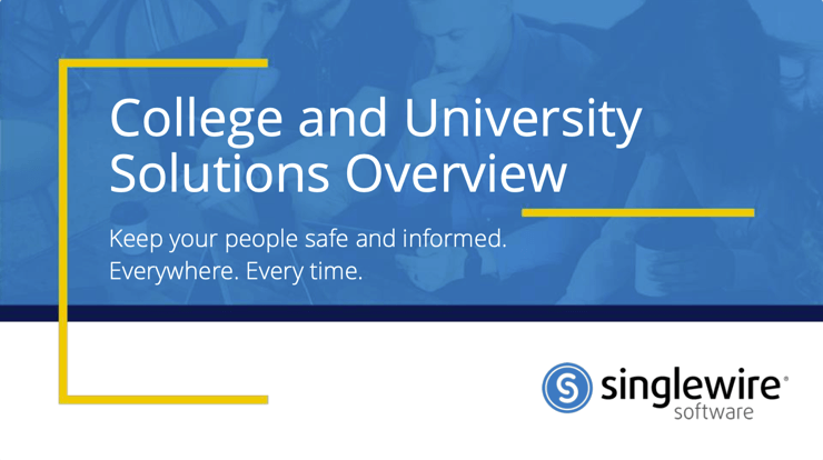 College and University Solutions Overview