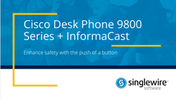 InformaCast Plus Cisco 9800 Series Desk Phones