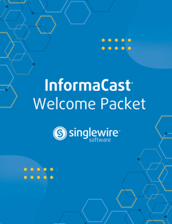 InformaCast Welcome Packet