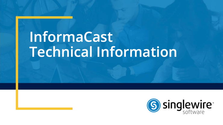 InformaCast Technical Information