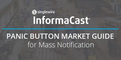 InformaCast Panic Button Market Guide for Mass Notification