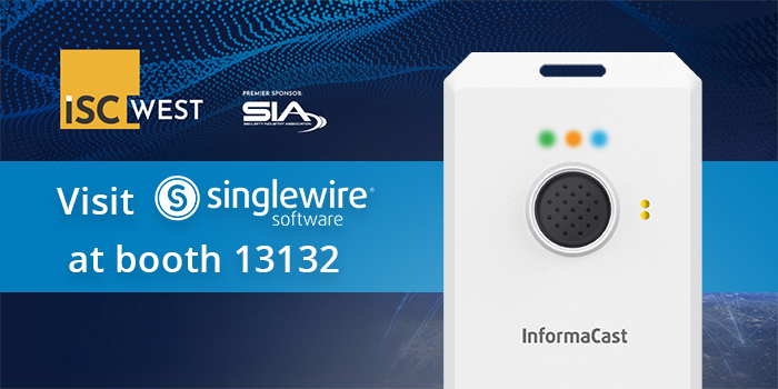 Image promotes Singlewire Software exhibiting at ISC Westand the InformaCast Wearable Alert Badge