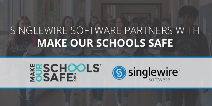 Make Our Schools Safe and Singlewire Software logos for partnership