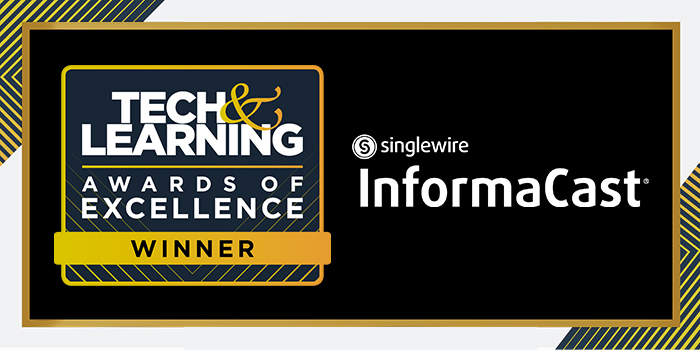Singlewire Software wins 2020 Tech & Learning Award of Excellence.